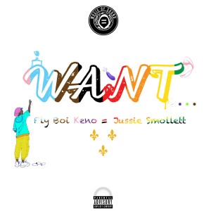 Album Want (Explicit) from Jussie Smollett