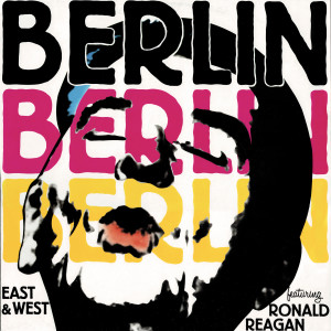 Listen to Berlin (Dance Mix) song with lyrics from East & West