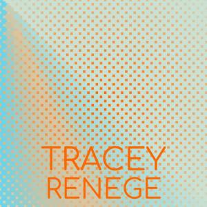 Album Tracey Renege oleh Various