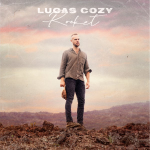 Album Rocket oleh Lucas Cozy