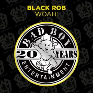 Black Rob的專輯Whoa!