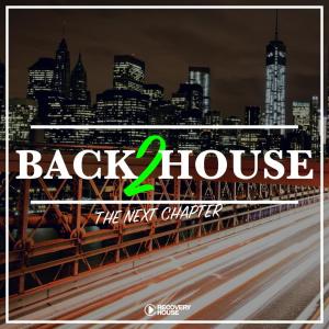 Various Artists的專輯Back 2 House - The Next Chapter