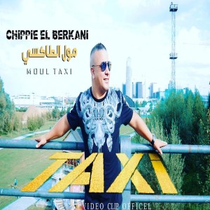 收聽Chippe el berkani的Taxi歌詞歌曲