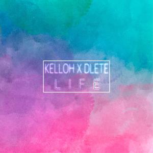 Listen to Life song with lyrics from Kelloh