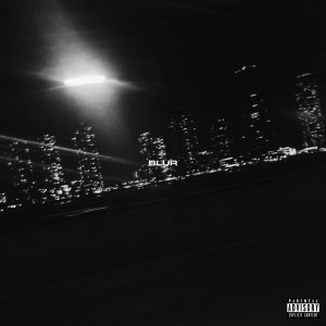 Listen to Blur (Explicit) song with lyrics from Don Santo
