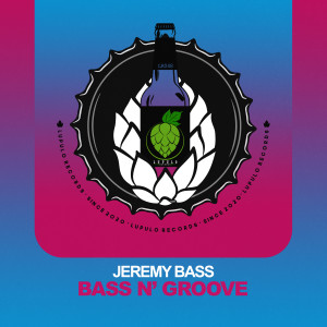 อัลบัม Bass N' Groove ศิลปิน Jeremy Bass