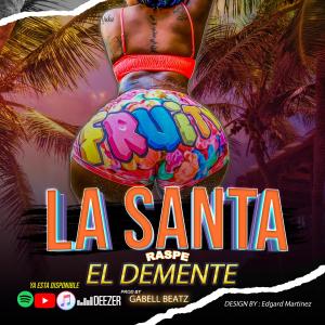 收聽El demente Mc的La Santa (Explicit)歌詞歌曲