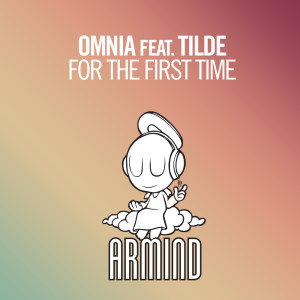 Dengarkan lagu For The First Time (Original Mix) nyanyian Omnia dengan lirik