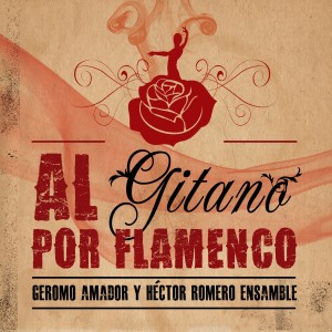 ดาวน์โหลดและฟังเพลง Como te diré (version flamenco) พร้อมเนื้อเพลงจาก Geromo Amador y Hector Romero