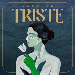 Justino的專輯Triste