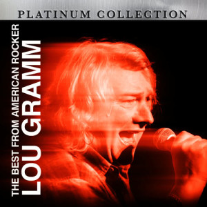 อัลบัม The Best from American Rocker Lou Gramm ศิลปิน Lou Gramm