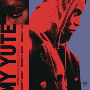 Dengarkan lagu My Yute (Explicit) nyanyian Beni Moun dengan lirik