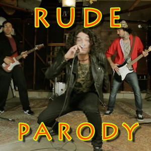 收聽Bart Baker的Rude Parody歌詞歌曲