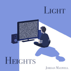 Light Heights - EP dari Jordan Maxwell