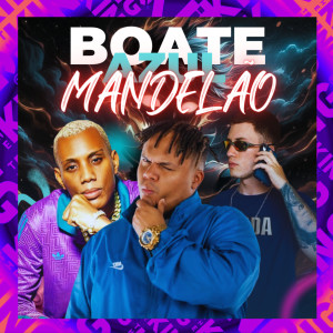 DJ Bueno 016的專輯Boate Azul Mandelão (Explicit)