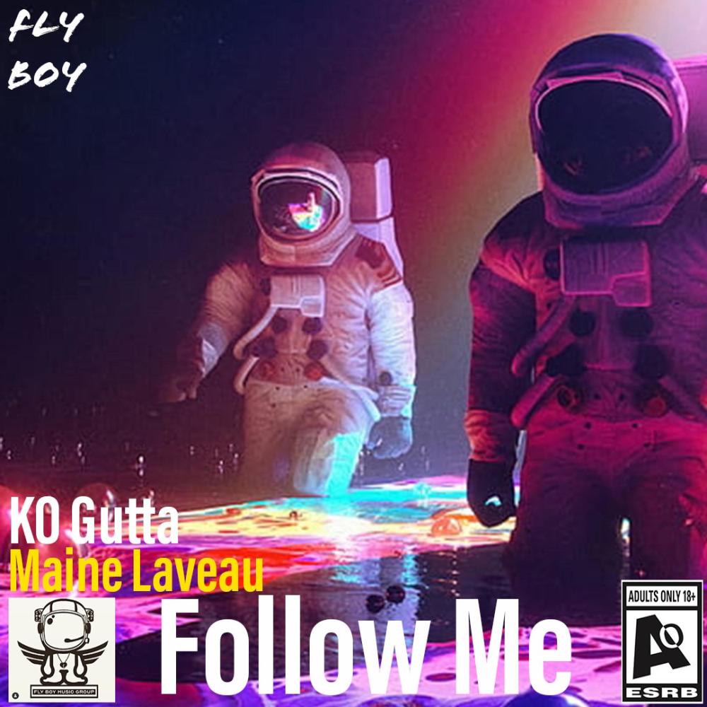 Follow Me (Knuts Krossed) (feat. Maine Laveau) (Explicit)