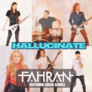 อัลบัม Hallucinate (feat. Chloe Ozwell) ศิลปิน Fahran