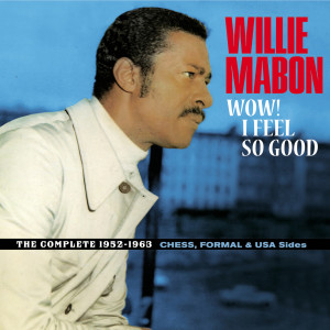 Willie Mabon的專輯Wow! I Feel So Good