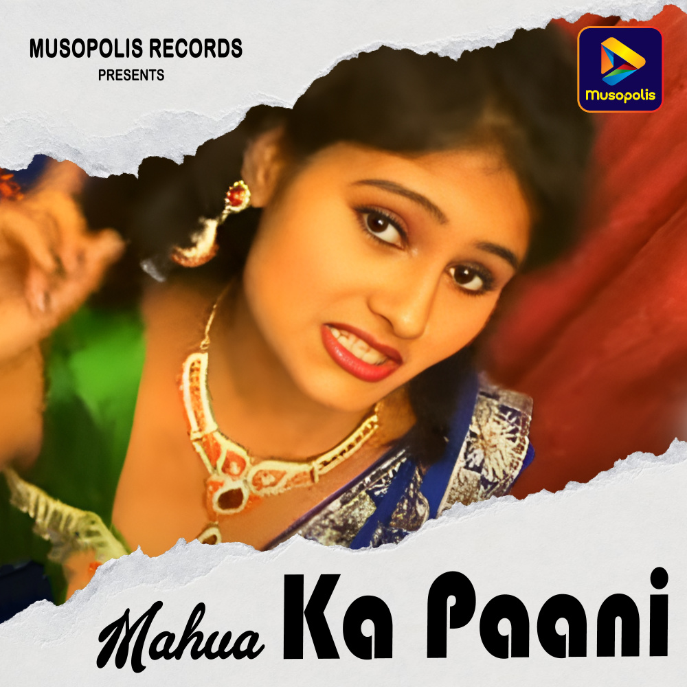 Mahua Ka Paani
