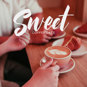 Album Sweet Coffee Date (Romantic Saxophone Jazz for Coffee House) from Smooth Jazz Music Ensemble