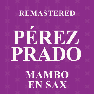 Mambo en Sax (Remastered)