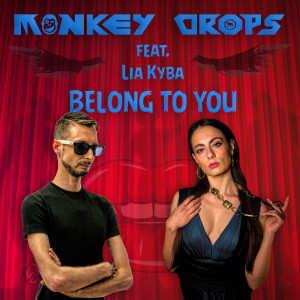 Monkey Drops的專輯Belong to You