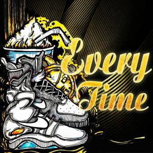 Album Every Time (Explicit) oleh 小青龙