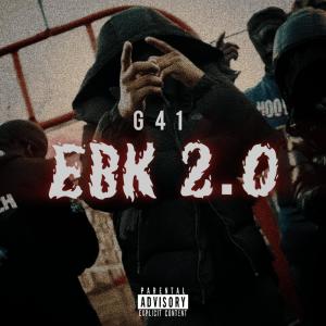 收聽StepWidIt的E.B.K. 2.0 (feat. G41) (Explicit)歌詞歌曲