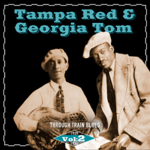 ดาวน์โหลดและฟังเพลง What You Gonna Do พร้อมเนื้อเพลงจาก Tampa Red