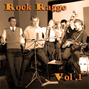 อัลบัม Rock Ragge, Vol. 1 ศิลปิน Rock Ragge