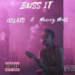 อัลบัม BUSS IT (Explicit) ศิลปิน Gelato
