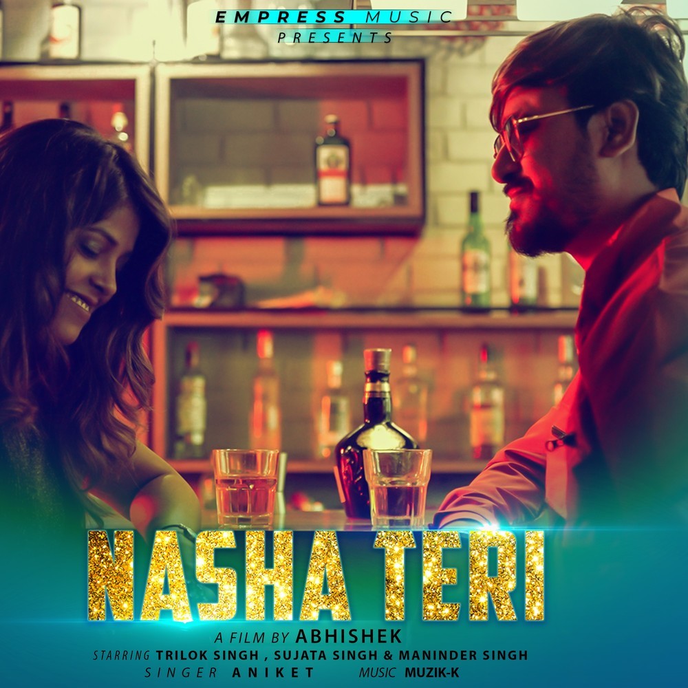 Nasha Teri
