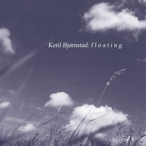 收聽Ketil Bjørnstad的Floating歌詞歌曲