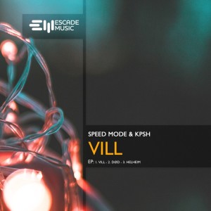 ดาวน์โหลดและฟังเพลง Vill พร้อมเนื้อเพลงจาก Speed Mode
