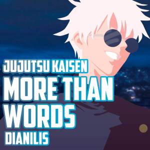 收聽Dianilis的More than words (Spanish Version)歌詞歌曲