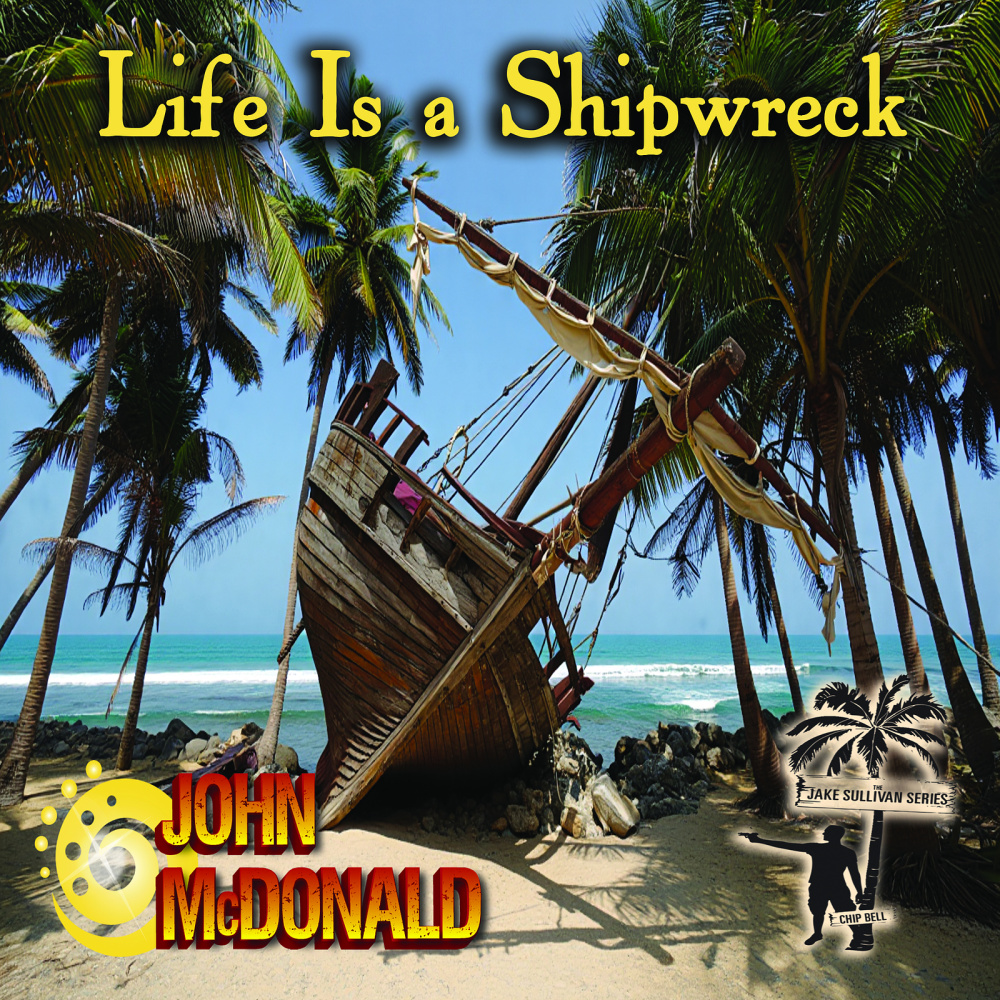 Life Is a Shipwreck