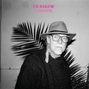 อัลบัม London ศิลปิน Ed Askew