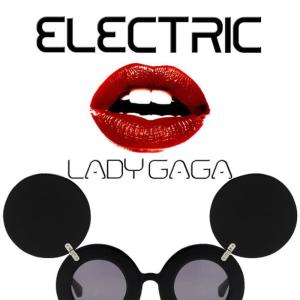 收聽Electric Dance Music的Lady Gaga (Re-Recorded)歌詞歌曲