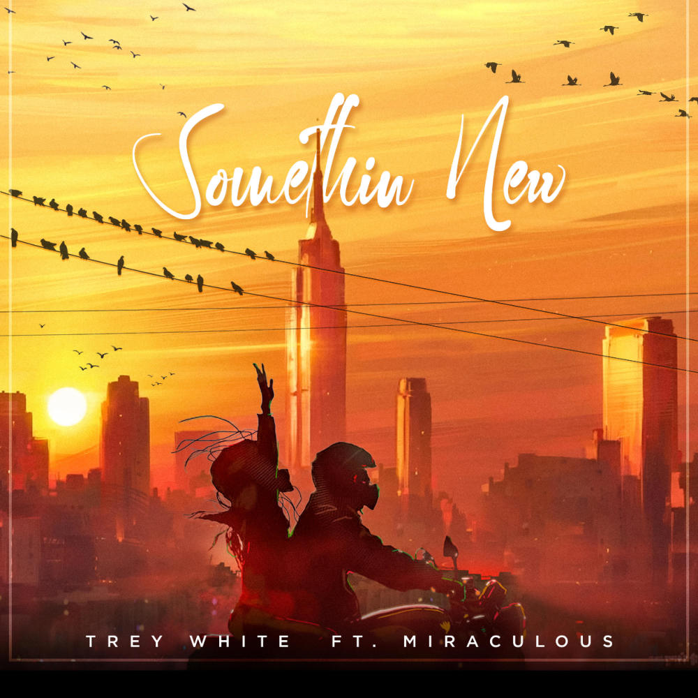 Somethin New (feat. Miraculous) (Explicit)