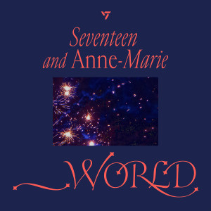 ดาวน์โหลดและฟังเพลง _WORLD พร้อมเนื้อเพลงจาก SEVENTEEN