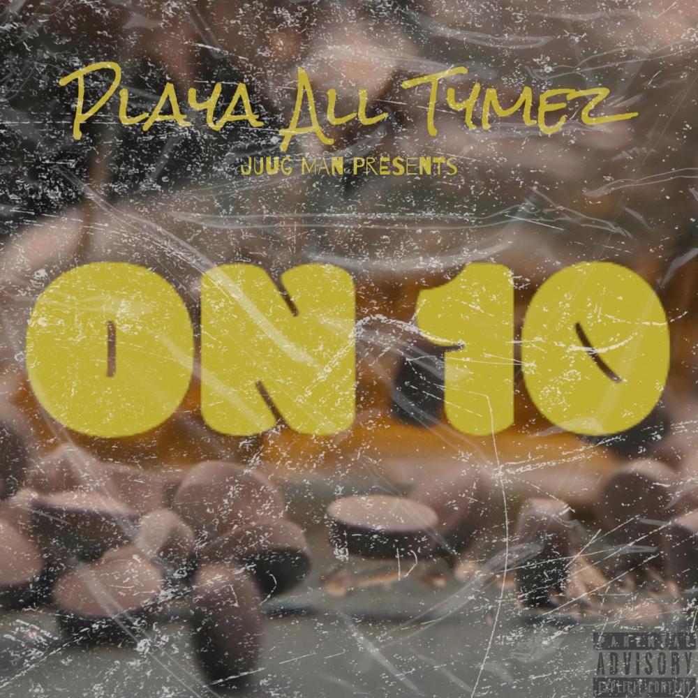 On 10 (Explicit)