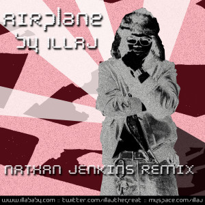 Illaj的專輯AIRplane (DJ Jenkins Remix) (Explicit)