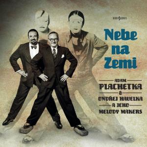 อัลบัม Nebe na Zemi ศิลปิน Adam Plachetka