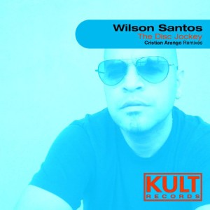 ดาวน์โหลดและฟังเพลง The Disc Jockey (Cristian Arango Remix) พร้อมเนื้อเพลงจาก Wilson Santos