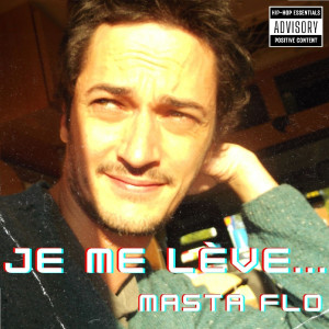 Album Je me lève from Masta Flo
