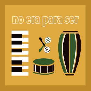 Album No Era Para Ser from Mayfield Records House Band