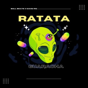 manu rg的專輯Ratata (Guaracha)