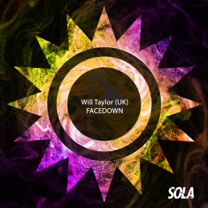 Dengarkan lagu FACEDOWN (Radio Edit) nyanyian Will Taylor (UK) dengan lirik