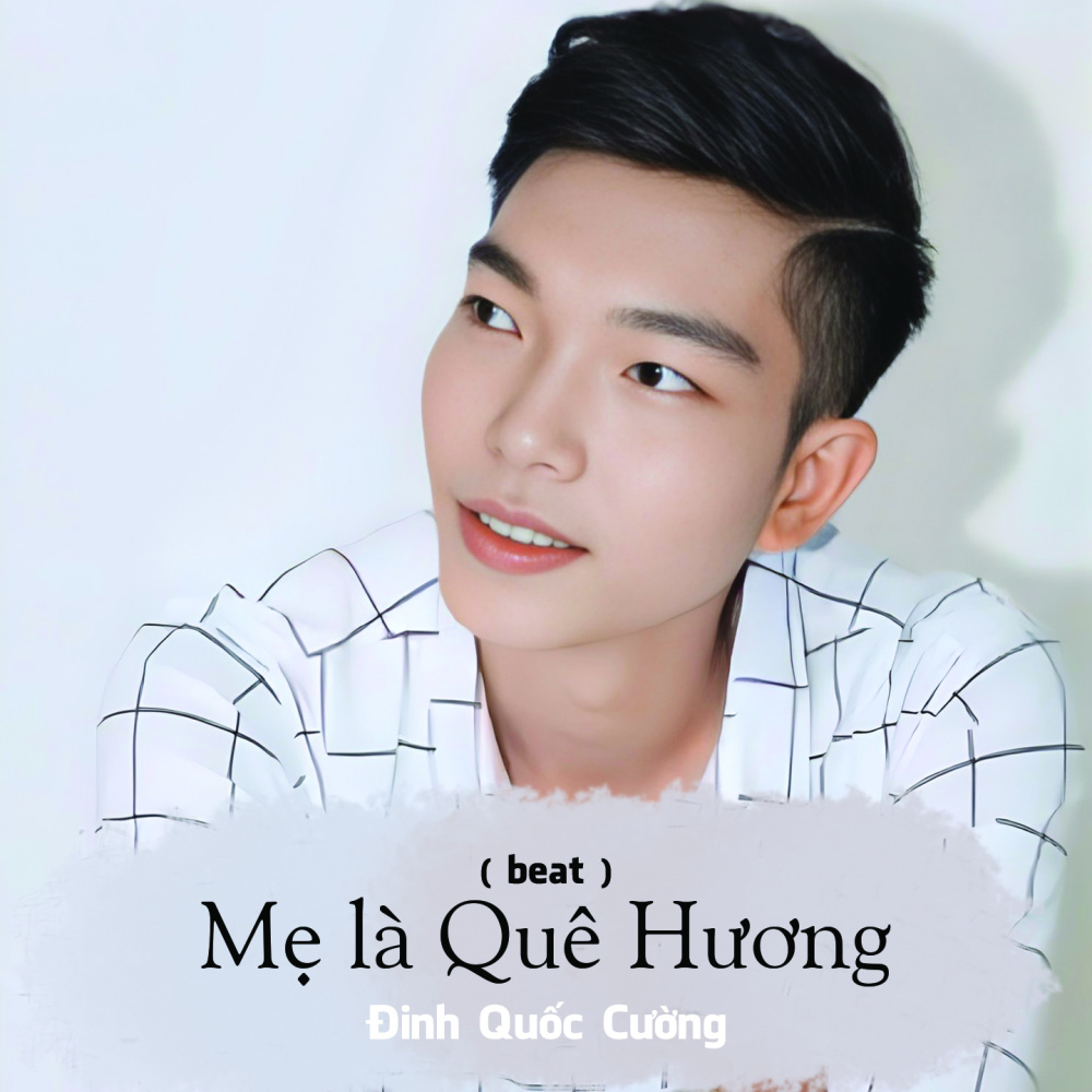 Mẹ Là Quê Hương (Beat)