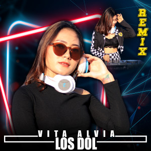 Listen to Los Dol song with lyrics from Vita Alvia